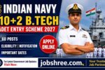 Indian Navy 10+2 B.Tech Cadet Entry Scheme 2027: Apply Online for 60 Posts with Eligibility Notification and Important Dates