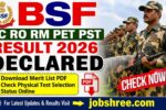 BSF HC RO RM PET PST Result 2026 Declared: Download Merit List PDF and Check Physical Test Selection Status Online