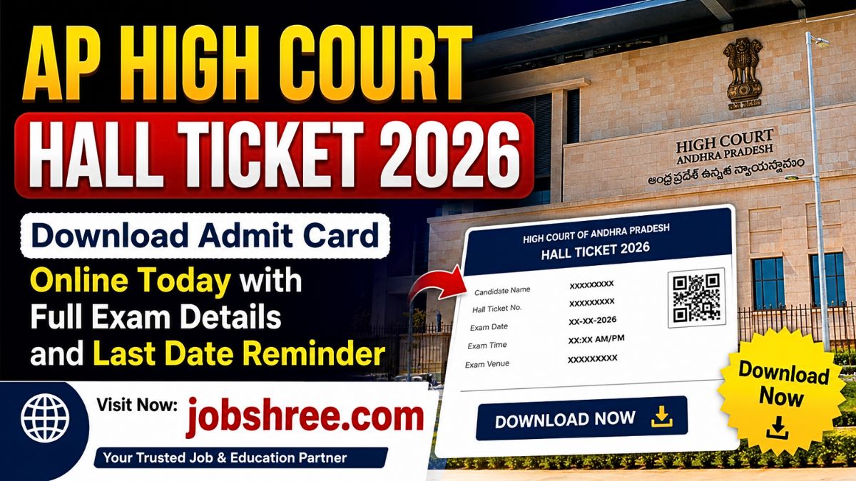 AP High Court Hall Ticket 2026: Download Admit Card Online Today with Full Exam Details and Last Date Reminder