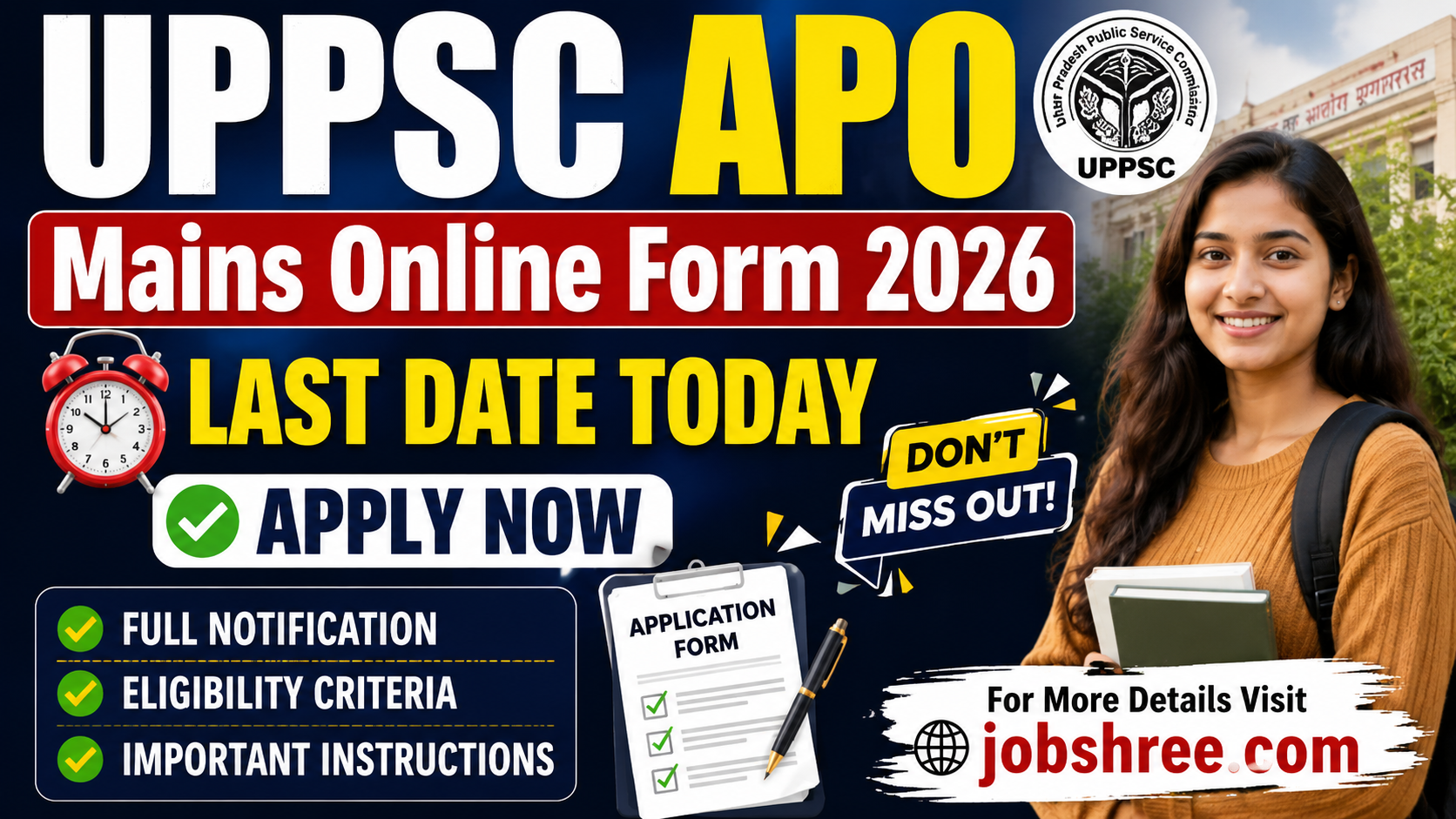 UPPSC APO Mains Online Form 2026: Last Date Today Apply Now with Full Notification, Eligibility and Important Instructions