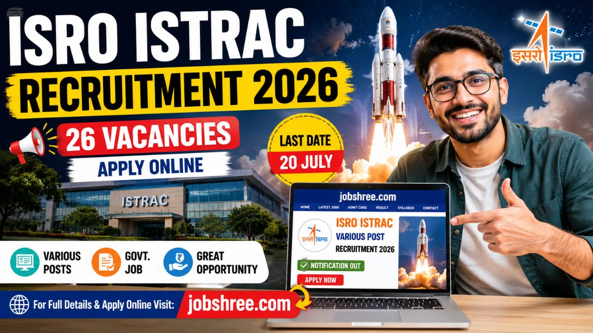 ISRO ISTRAC Various Post Recruitment 2026