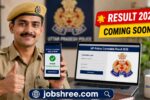 UP Police Constable Result 2026 Soon: Check Expected Release Date, Direct Result Link, Cut Off, Merit List and Complete Details