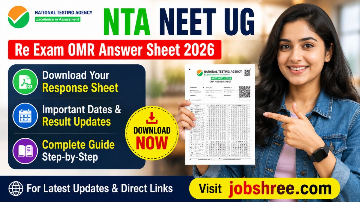 NTA NEET UG Re Exam OMR Answer Sheet 2026 Released: Download Your Response Sheet, Important Dates, Result Updates and Complete Guide